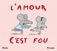 L'amour c'est fou