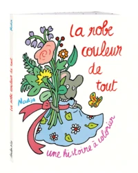 La robe couleur de tout