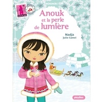  Nadja et Julie Camel - Minimiki 11 : Minimiki  - Anouk et la perle de lumière - nouvelle édition.