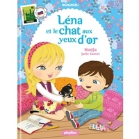  Nadja et Julie Camel - Minimiki 4 : Minimiki - Lena et le chat aux yeux d'or - Nouvelle édition.