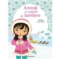  Nadja et Julie Camel - Minimiki Tome 11 : Anouk et la perle de lumière.
