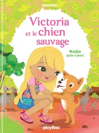 Victoria et le chien sauvage