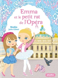 Emma et le petit rat de l'Opéra