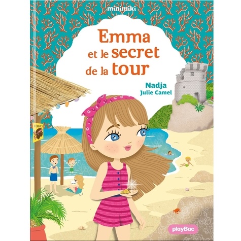 Minimiki Tome 33 Emma et le secret de la tour