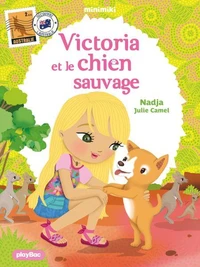 Minimiki - Victoria et le chien sauvage - Tome 16