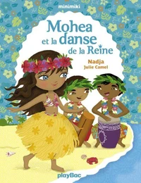 Mohea et la danse de la Reine
