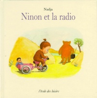  Nadja - Ninon et la radio.