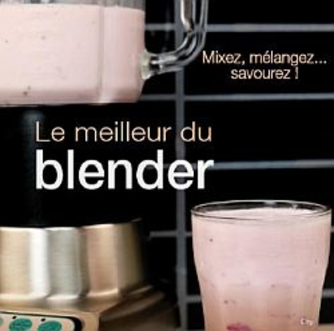 Nadjette Guidoum - Le meilleur du blender.