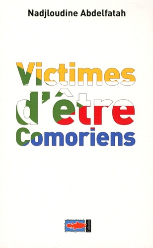 Victimes d'être Comoriens