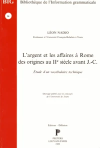 L'argent et les affaires à Rome des origines au IIe siècle avant J-C