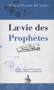 La vie des prophètes