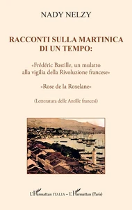 Racconti sulla Martinica di un tempo