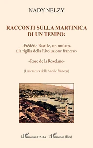 Racconti sulla Martinica di un tempo