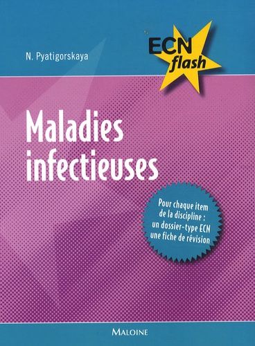 Nadya Pyatigorskaya - Maladies infectueuses.
