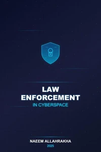 Law Enforcement in Cyberspace