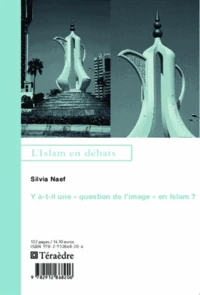 Y a-t-il une "question de l'image" en Islam ?