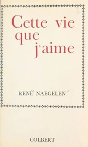 Cette vie que j'aime