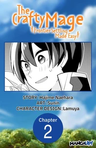 The Crafty Mage: Frontier Settling Made Easy #002