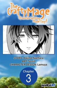 The Crafty Mage: Frontier Settling Made Easy #003