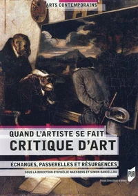 Quand l'artiste se fait critique d'art
