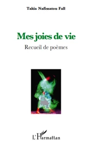 Mes joies de vie