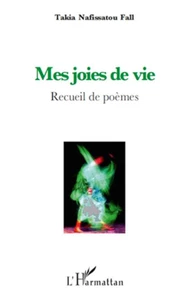 Mes joies de vie