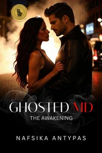 Ghosted MD: The Awakening