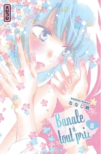 Banale à tout prix Tome 6