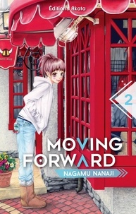Nagamu Nanaji - Moving forward Tome 2 : .