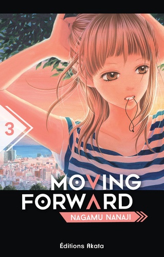 Moving forward Tome 3