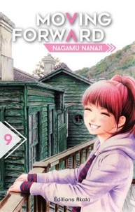 Nagamu Nanaji - Moving forward Tome 9 : .