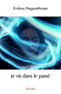 Je vis dans le passé