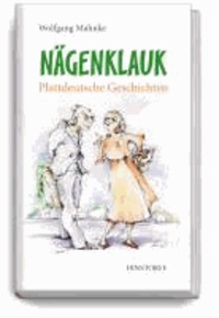 Nägenklauk - Plattdeutsche Geschichten.