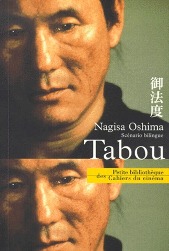 Nagisa Oshima - Tabou - Edition français-japonais.