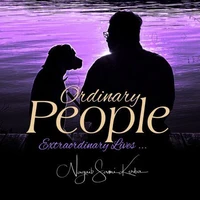 Ordinary People: Extraordinary Lives