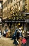 Naguib Mahfouz - Impasse des deux palais.