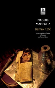 Naguib Mahfouz - Karnak Café.