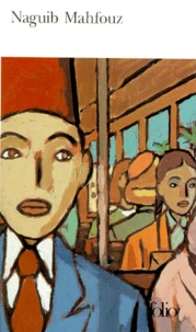 Naguib Mahfouz Coffret 3 Volumes : Volume 1, Derives Sur Le Nil. Volume 2, La Chanson Des Gueux. Volume 3, Chimeres