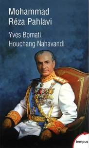 Mohammad Réza Pahlavi, le dernier shah