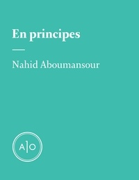 Nahid Aboumansour - En principes.