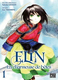 Elin, La charmeuse de Bêtes Tome 1