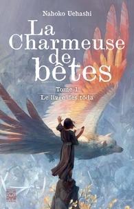 Livre en ligne gratuit télécharger pdf La charmeuse de bêtes Tome 1