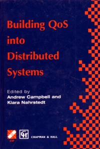 Building Qos Into Distributed Systems. Ifip Tc6.1 Fifth International Workshop On Quality Of Service (Iwqos'97), 21-23 May 1997, New-York, Usa, Edition En Anglais