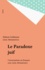Le Paradoxe juif. Conversations en français avec Léon Abramowicz