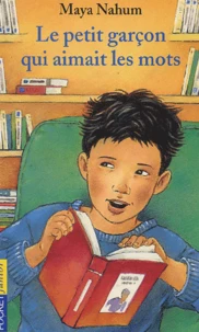 Le Petit Garcon Qui Aimait Les Mots
