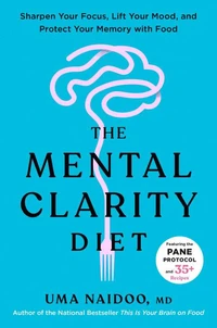 The Mental Clarity Diet