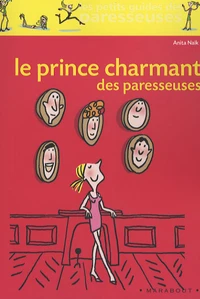 Le Prince Charmant des paresseuses