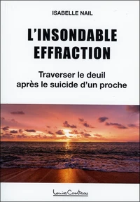 L'insondable effraction