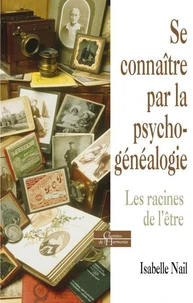 Se connaître par la psychogénéalogie