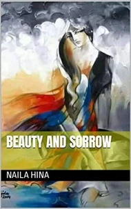 Beauty And Sorrow